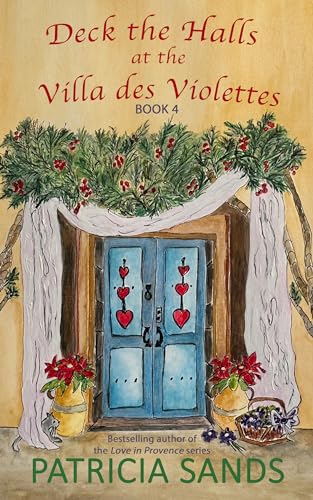 Deck the Halls at the Villa des Violettes