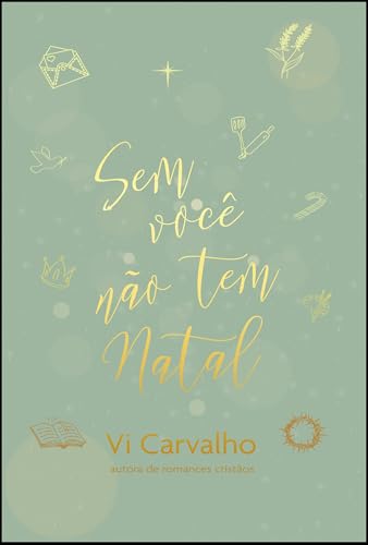 Sem Você Não Tem Natal