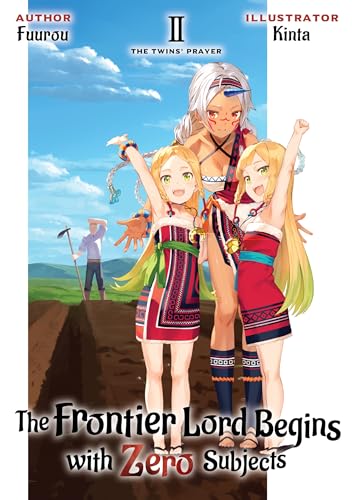 The Frontier Lord Begins with Zero Subjects: Volume 2