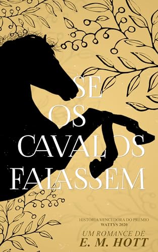 Se os Cavalos Falassem