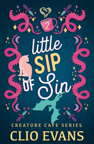 Little Sip of Sin (Creature Cafe, #2)