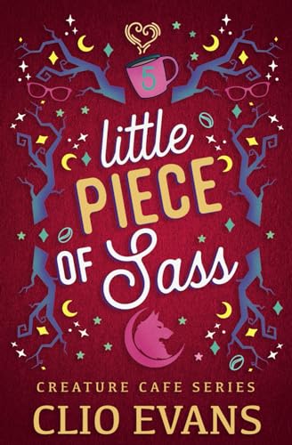 Little Piece of Sass (Creature Cafe, #5)