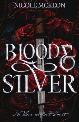 Blood and Silver: A standalone fantasy romance retelling of Little Red Riding Hood