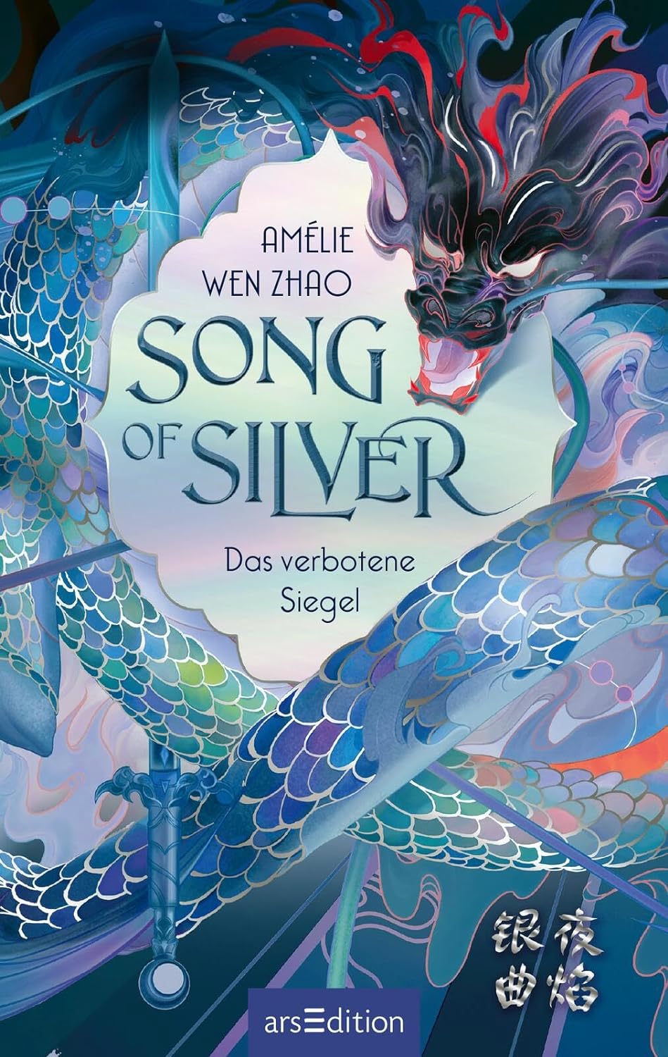 Song of Silver: Das verbotene Siegel (Song of the Last Kingdom,#1)