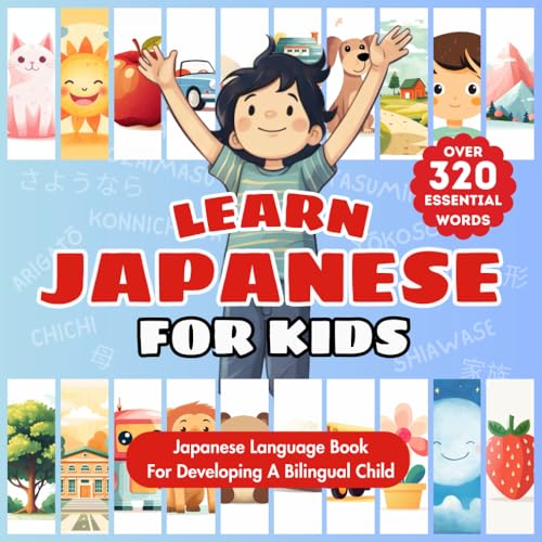 Learn Japanese For Kids: Bilingual English &amp; Japanese Children’s Book ...