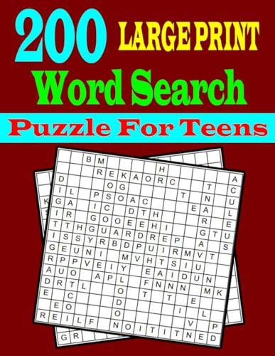 Large Print Word Search Puzzle For Teens: 200 Puzzles, Relaxing & Fun ...