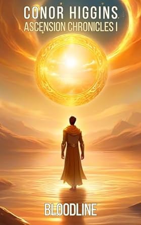 Bloodline: Ascension Chronicles I