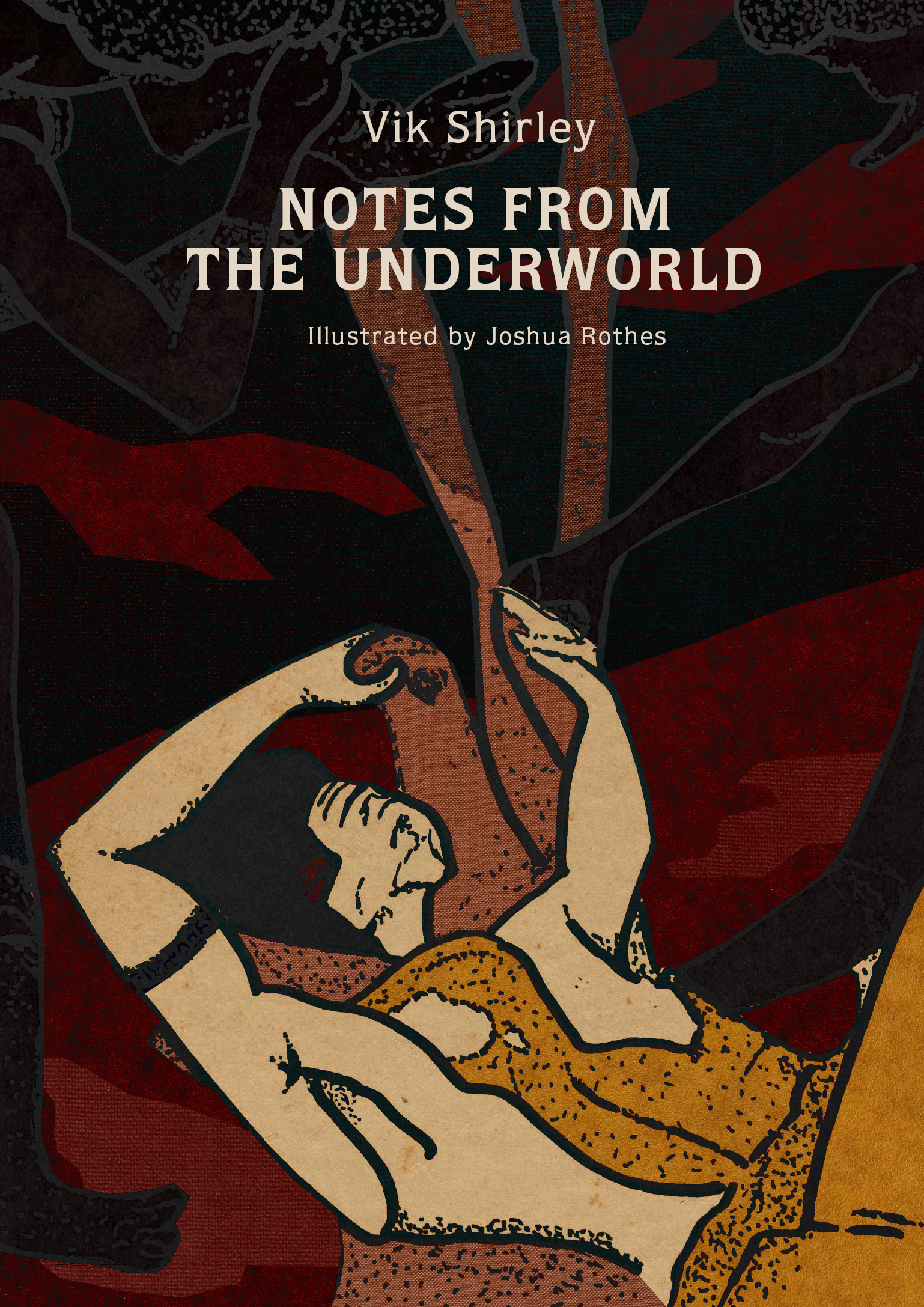 Notes from the Underworld