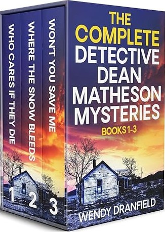 The Complete Detective Dean Matheson Mysteries Books 1–3