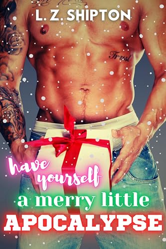 Have Yourself a Merry Little Apocalypse