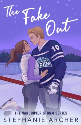 The Fake Out (Vancouver Storm, #2)