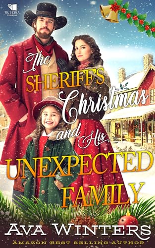 The Sheriff's Christmas and His Unexpected Family