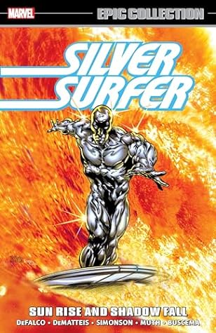 Silver Surfer Epic Collection, Vol. 14: Sun Rise and Shadow Fall
