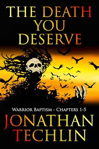 The Death You Deserve