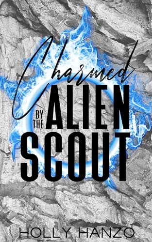Charmed by the Alien Scout