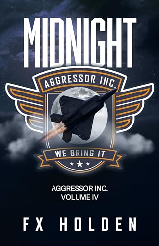 Midnight: A gripping Aggressor Inc. action thriller