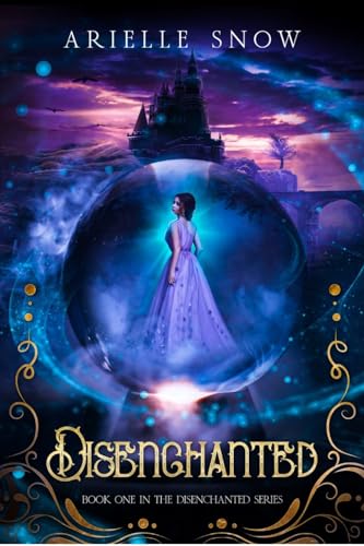 Disenchanted: A fractured fairytale
