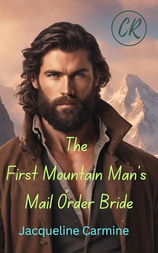 The First Mountain Man's Mail Order Bride