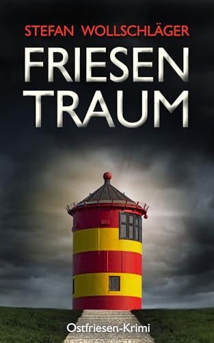 Friesentraum: Ostfriesen-Krimi (Diederike Dirks ermittelt 12)