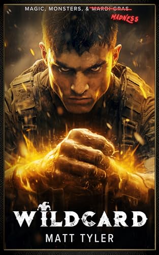 Wildcard: A Military Action Urban Fantasy Novel