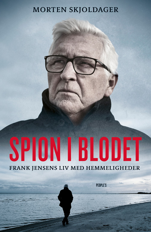 Spion i blodet: Frank Jensens liv med hemmeligheder