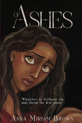 Of Ashes