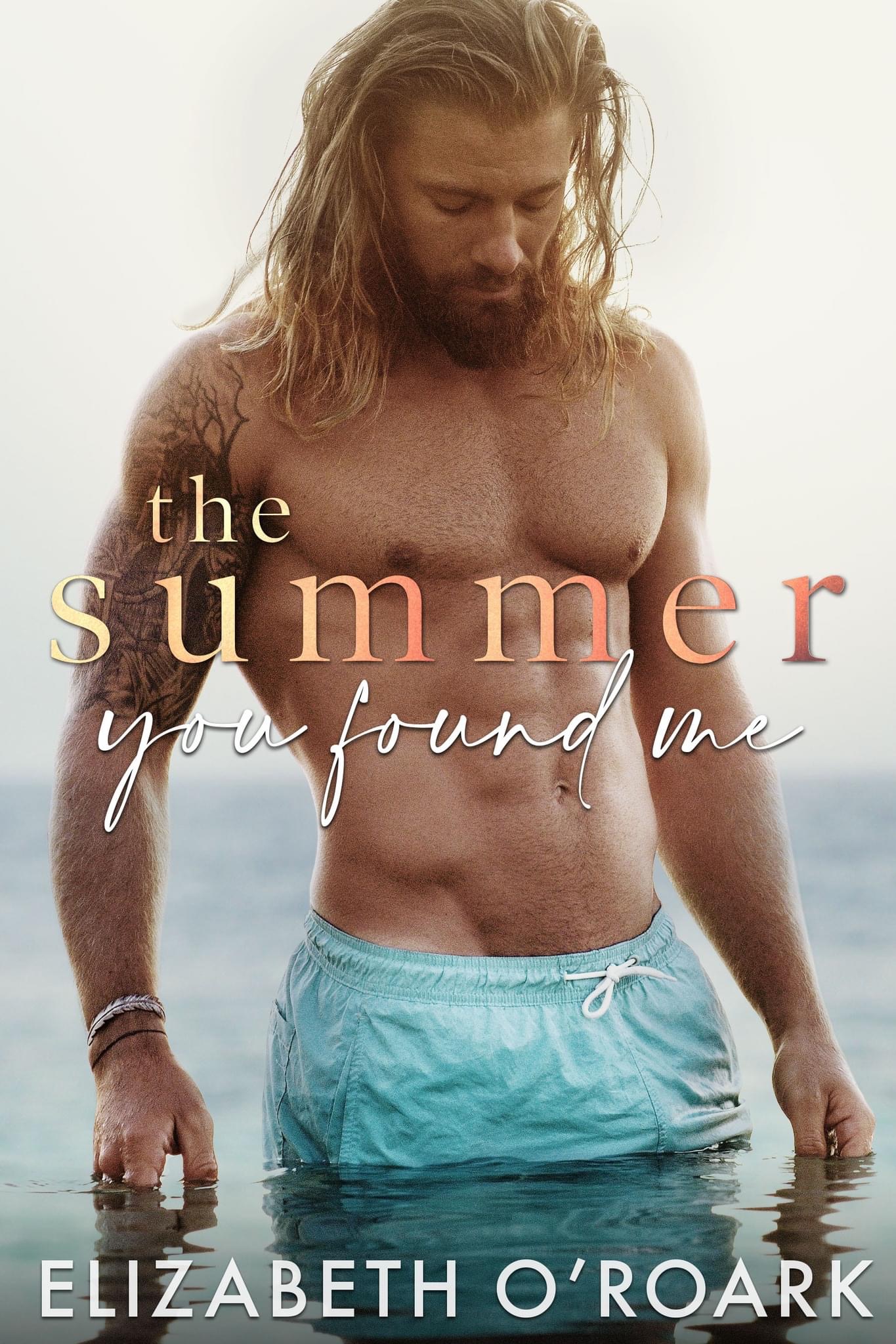 The Summer You Found Me (The Summer, #3)