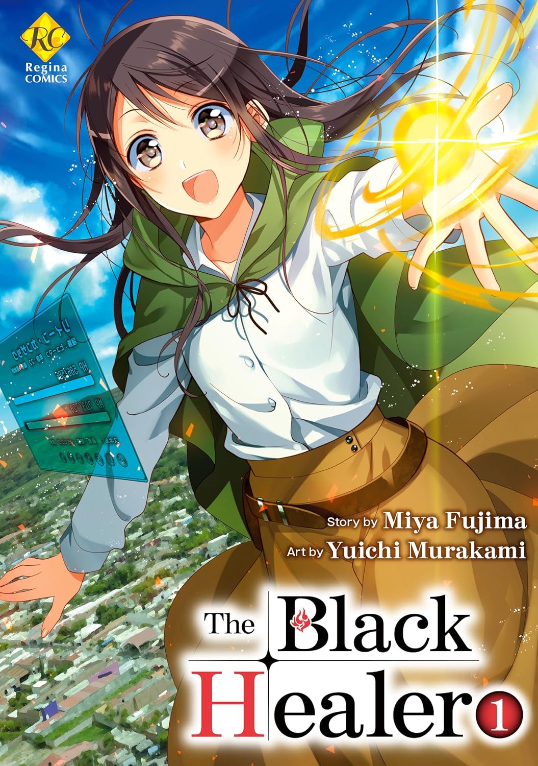 The Black Healer:Isekai De ”Kuro No Iyashite” Tte Yobarete Imasu Vol.1