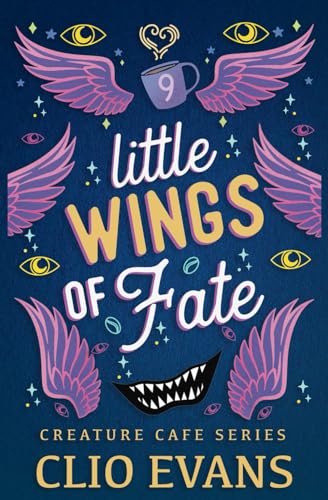 Little Wings of Fate (Creature Cafe, #9)