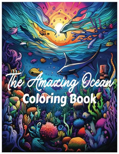 THE AMAZING OCEAN coloring book! Trippy Underwater Coloring for adults