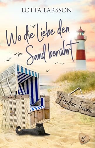 Wo die Liebe den Sand berührt: Nordsee-Träume
