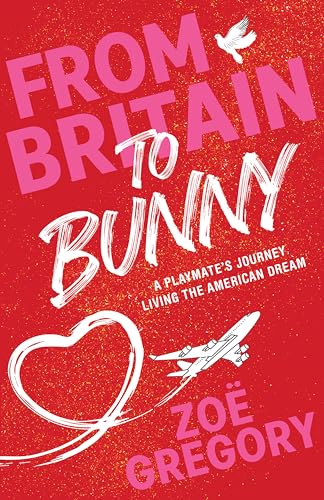 From Britain to Bunny: A Playmate's Journey Living the American Dream
