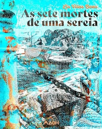 As sete mortes de uma sereia