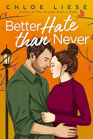 Better Hate than Never (The Wilmot Sisters, #2)