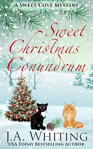 Sweet Christmas Conundrum: A Sweet Cove Mystery Novella