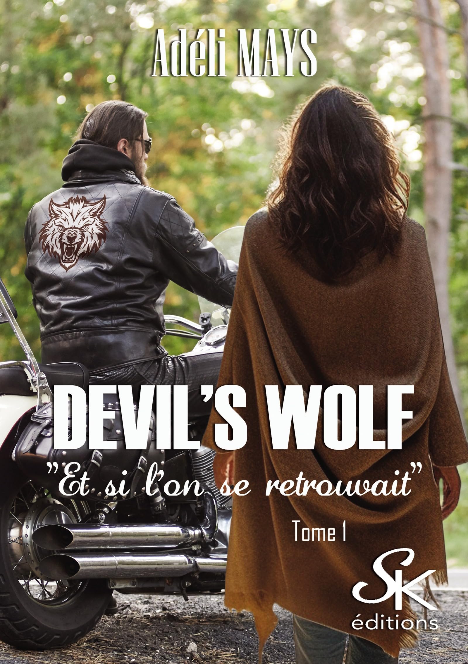 Devil's wolf 1: Et si l'on se retrouvait