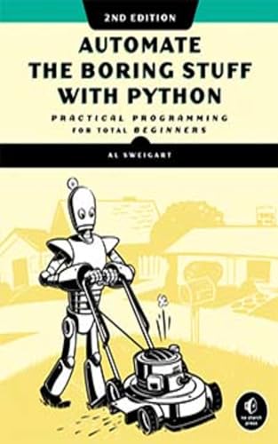Automate the Boring Stuff with Python by Al Sweigart | Goodreads