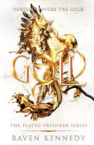 Gold (The Plated Prisoner, #5)