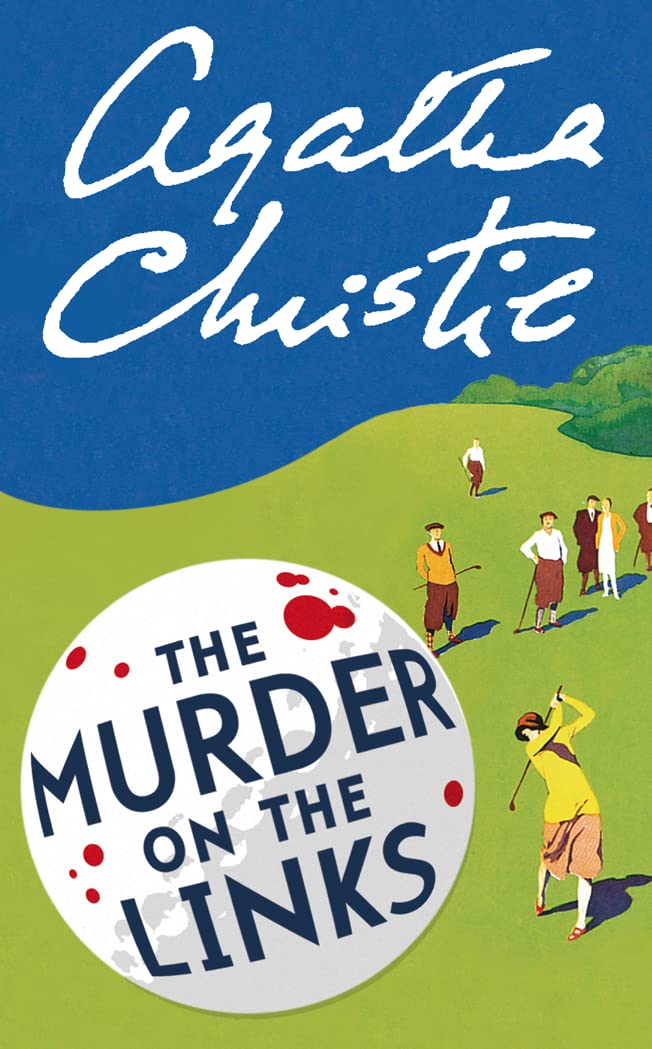 The Murder on the Links (Hercule Poirot, #2)