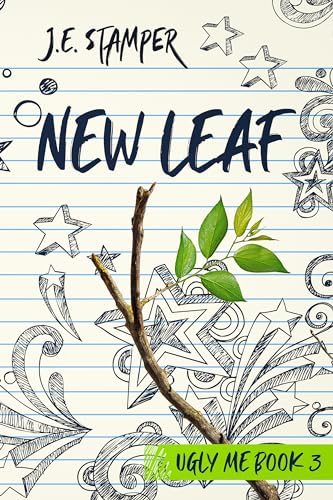 New Leaf: Ugly Me Book 3