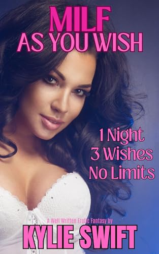 MILF: As You Wish