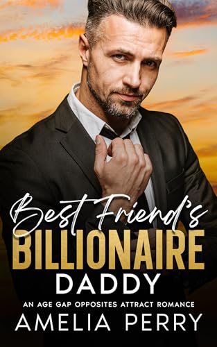 Best Friend's Billionaire Daddy