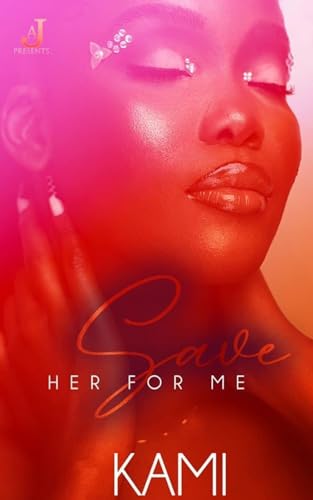 Save Her For Me