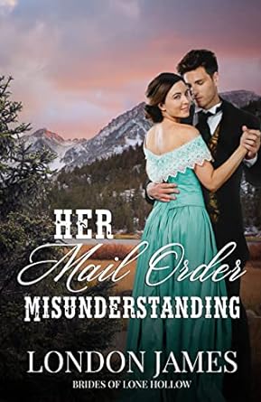Her Mail Order Misunderstanding