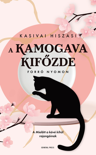 A ​Kamogava Kifőzde (A Kamogava Kifőzde, #1)
