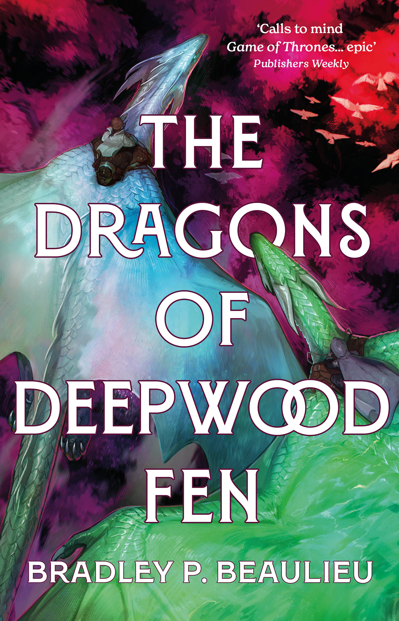 The Dragons of Deepwood Fen (The Book of the Holt #1)