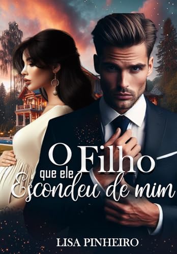 O FILHO QUE ELE ESCONDEU DE MIM | LIVRO ÚNICO