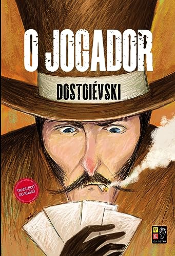 O JOGADOR by Fiodor Dostoïevski | Goodreads