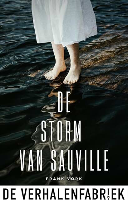 De storm van Sauville