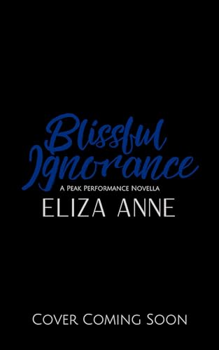 Blissful Ignorance